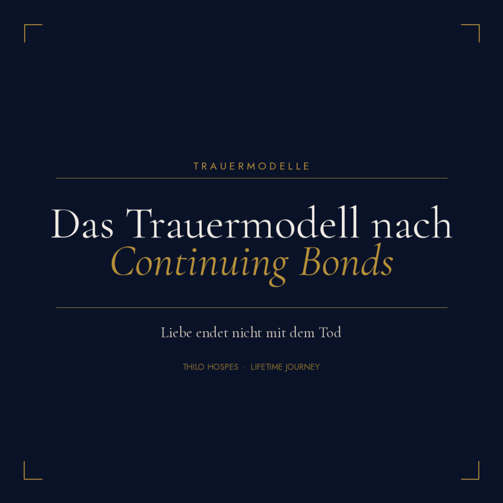 Das Trauermodell nach Continuing Bonds