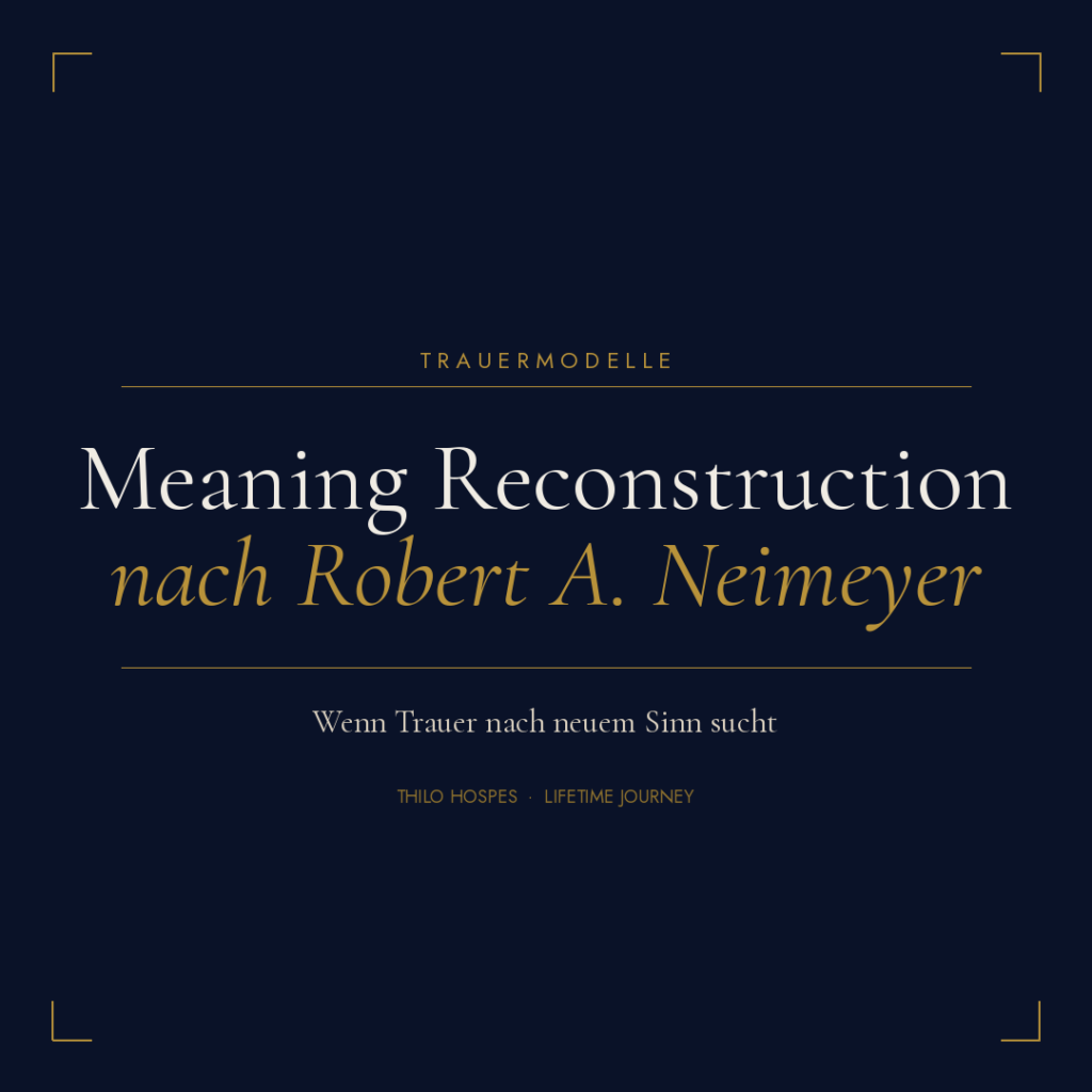 Meaning Reconstruction nach Robert A Neimeyer