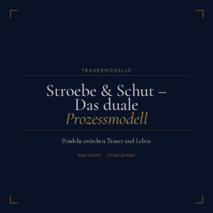 Stroebe und Schut Das duale Prozessmodell