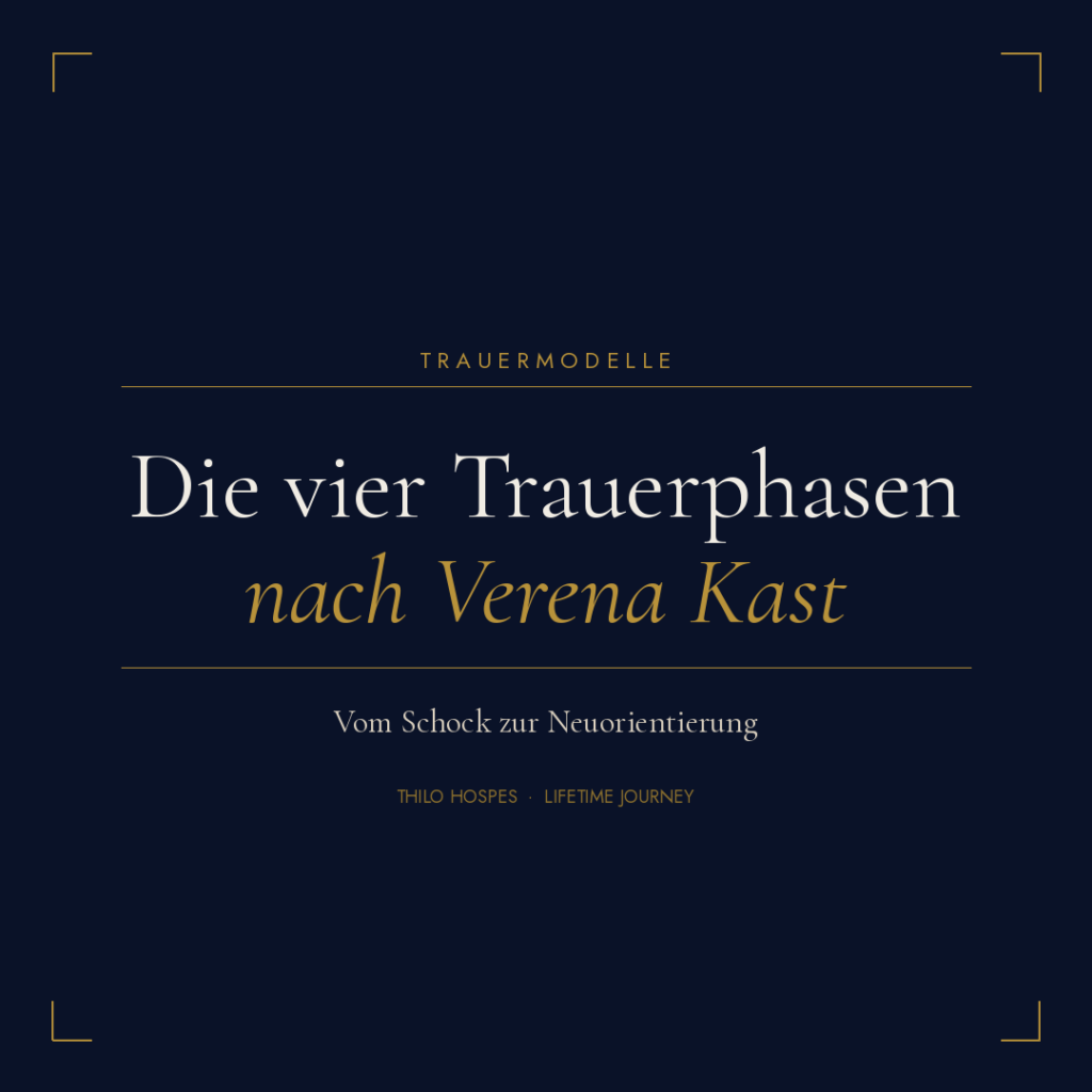 Die vier Trauerphasen nach Verena Kast