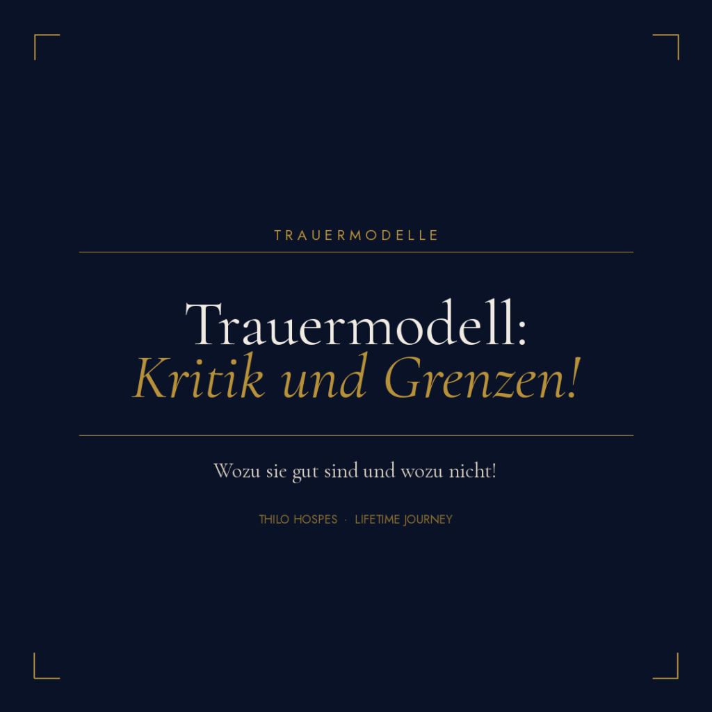 Trauermodell Kritik und Grenzen