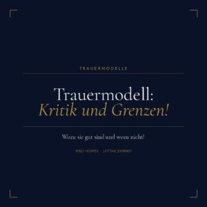 Trauermodell Kritik und Grenzen