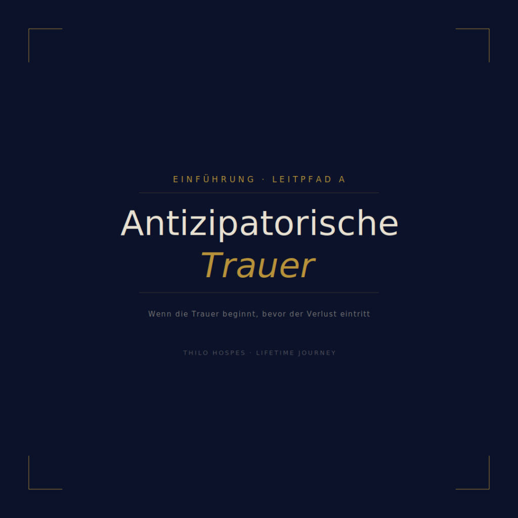 Antizipatorische Trauer